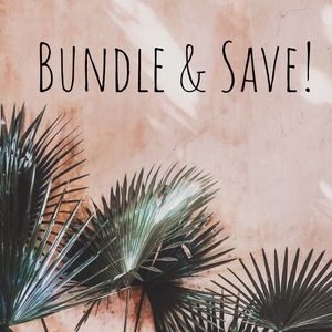 BUNDLE & SAVE ✨